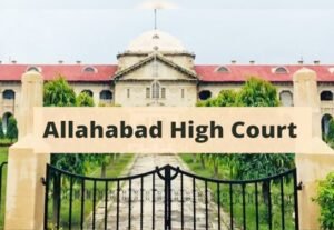 विवाहित शख्स का लिव इन में रहना अपराध की श्रेणी में नहीं…….इलाहाबाद हाईकोर्ट की अहम टिप्पणी……