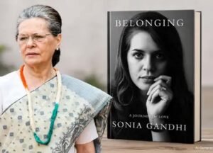 कांग्रेस नेता सोनिया गांधी की किताब बिलॉन्गिंग पर पेंगुइन का यू-टर्न